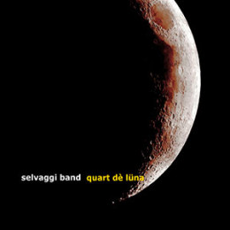 Selvaggi-Band-Quart-De-Luna